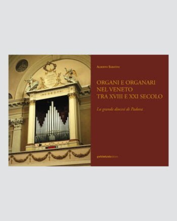 Alberto Sabatini Organi e organari nel Veneto copertina