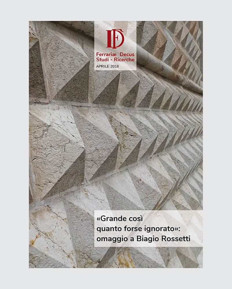 Ferrariae decus 33 Biagio Rossetti cover