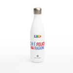 a3b16482-208c-4f88-a523-abf6cfd58dbf borraccia chi è felice 48 cl acciaio inossidabile caldo freddo