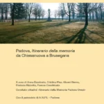 Libro su itinerari di memoria per non dimenticare chiesanuova padova