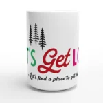 let's get lost tazza bianca mug