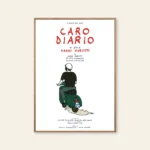 poster fine art caro diario nanni moretti